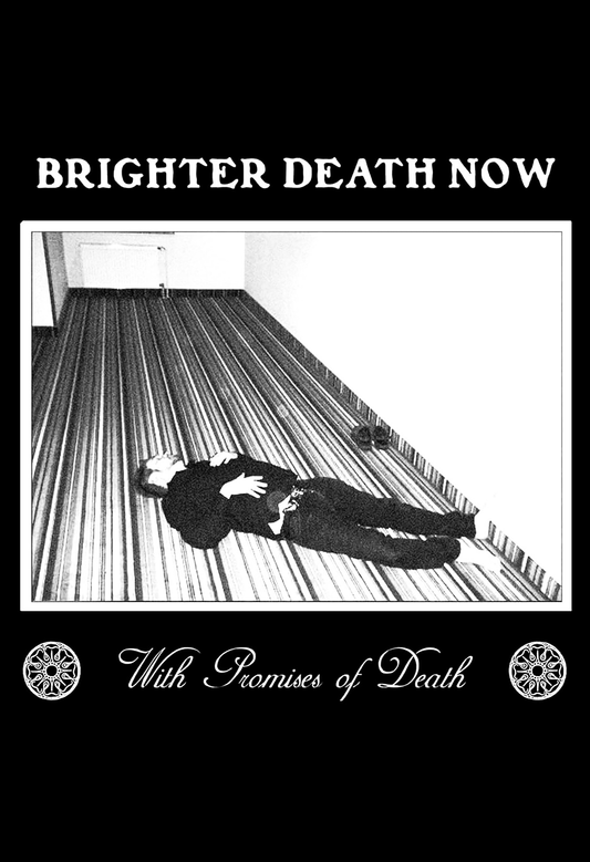 **LEFTOVERS** - BRIGHTER DEATH NOW